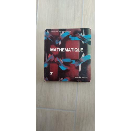 Livre Mathématiques 3eme Collection Queysanne-Revuz Fernand Nathan Édition 1972