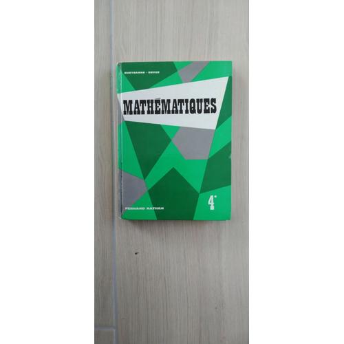 Livre Mathématiques 4eme Collection Queysanne-Revuz Fernand Nathan Édition 1967