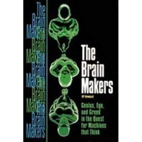 The Brain Makers