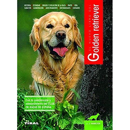 El Nuevo Libro Del Golden Retriever