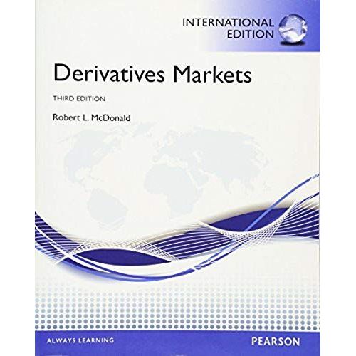 Derivatives Markets. Robert L. Mcdonald