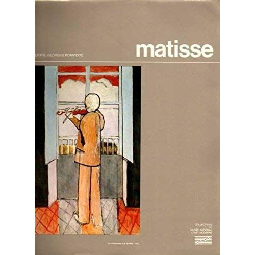 Matisse: Oeuvres De Henri Matisse, 1869-1954 : Catalogue (Collections Du Musee National D'art Moderne) (French Edition)