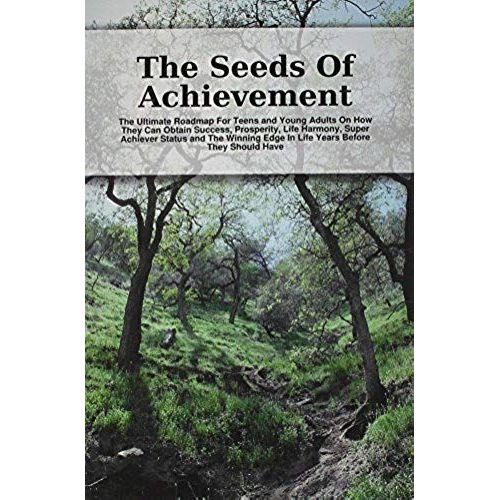 The Seeds Of Achievement