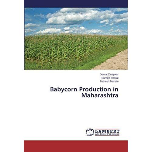 Babycorn Production In Maharashtra