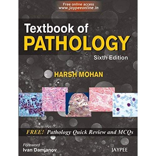 Textbook Of Pathology With Pathology Quick Review And Mcqs, 6/E