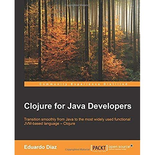 Clojure For Java Developers