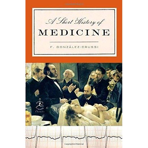 A Short History Of Medicine