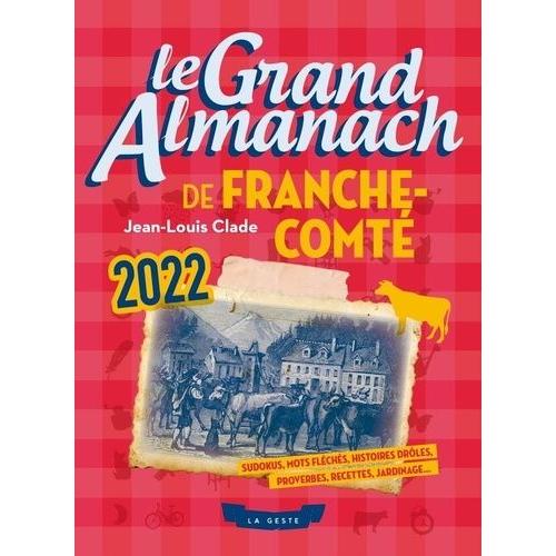 Le Grand Almanach De Franche-Comté