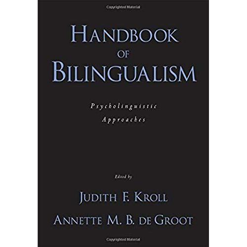 Handbook Of Bilingualism