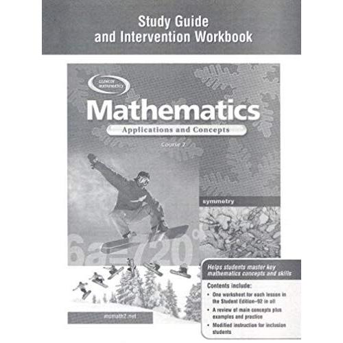 Mathematics: Applications And Concepts, Course 2, Study Guide And Intervention Workbook
