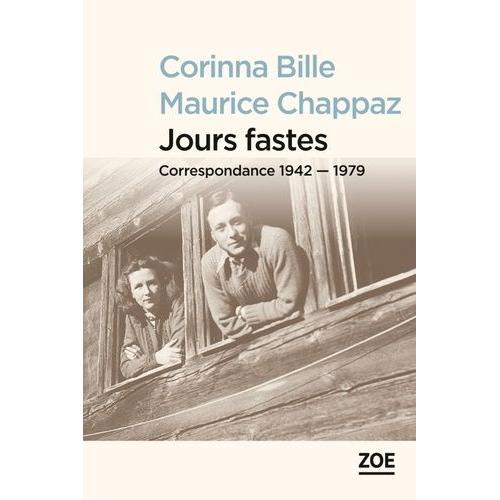 Jours Fastes - Correspondance 1942-1979