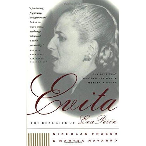 Evita: The Real Life Of Eva Peron