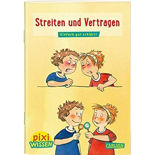Pixi Wissen 24: Ve 5: Streiten Und Vertragen