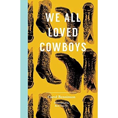 We All Loved Cowboys