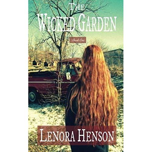 The Wicked Garden: Volume 1