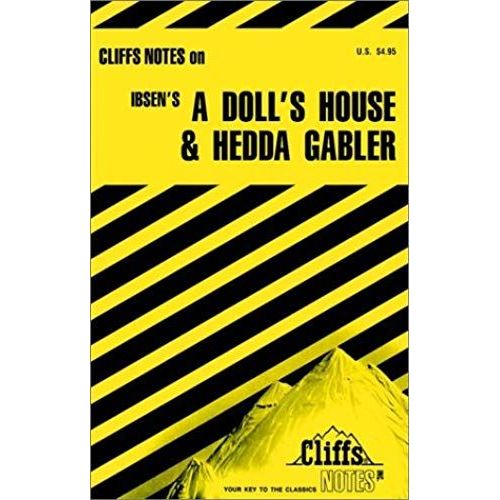 A Doll's House And Hedda Gabler (Cliffs Notes)