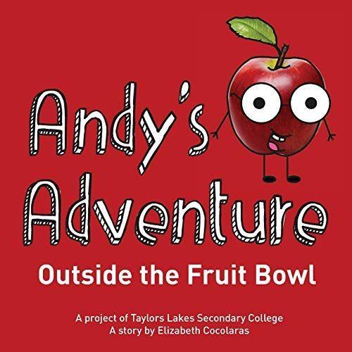 Andy's Adventure Outside The Fruit Bowl
