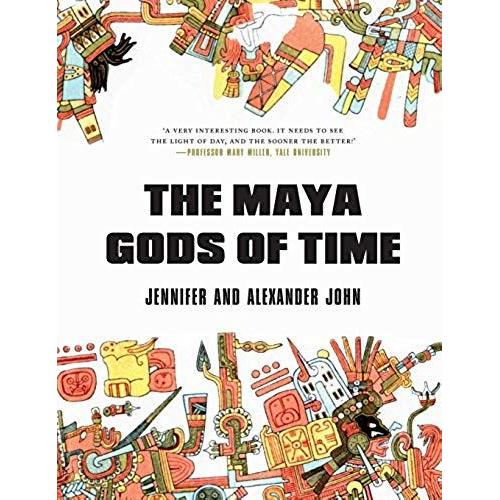 The Maya Gods Of Time