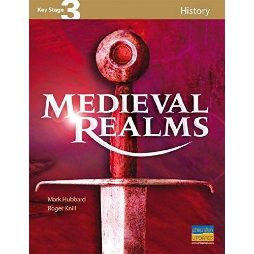 Medieval Realms (Key Stage 3 History)