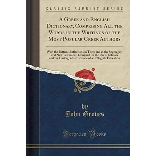 Groves, J: Greek And English Dictionary, Comprising All The