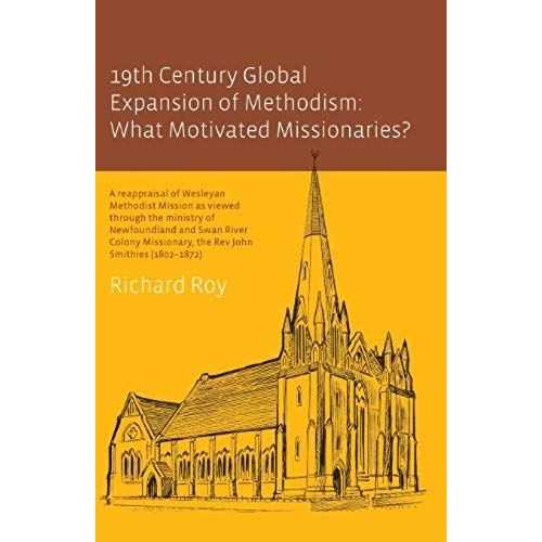 19th Century Global Expansion Of Methodism