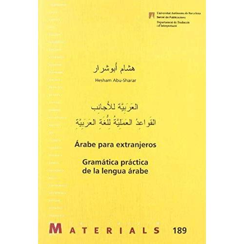 Abu-Sharar, H: Árabe Para Extranjero : Gramática Práctica De
