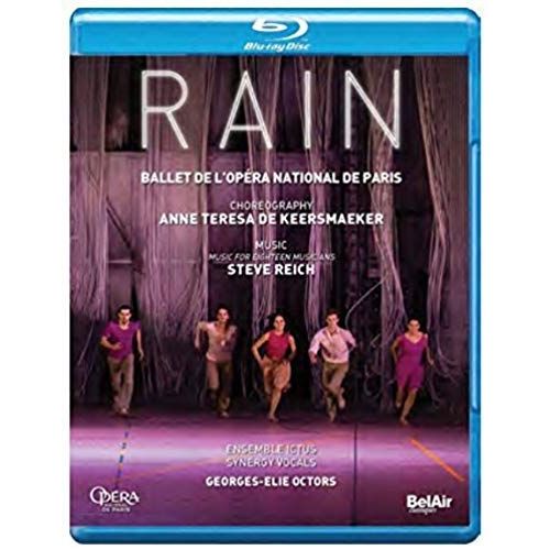 Steve Reich: Rain, Music For 18 Musicians (Paris Opera Ballet) [Blu-Ray]