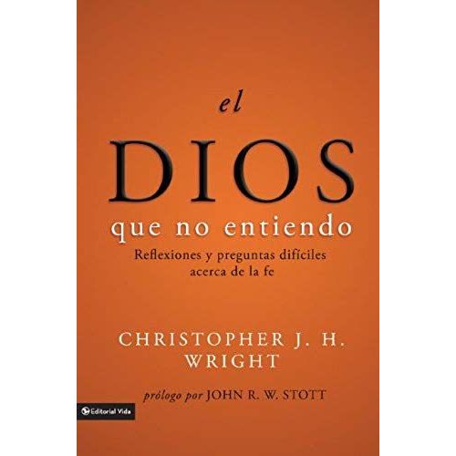 El Dios Que No Entiendo