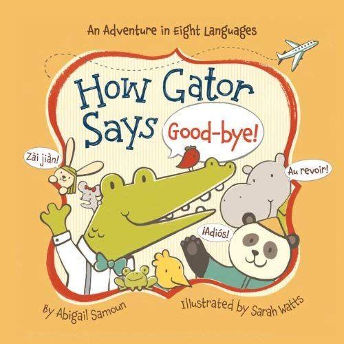 How Gator Says Good-Bye!