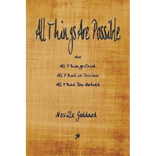 All Things Are Possible