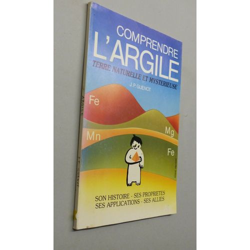Comprendre L'argile Terre Naturelle Et Mysterieuse