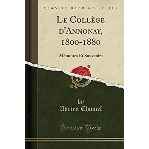 Chomel, A: Collège D'annonay, 1800-1880