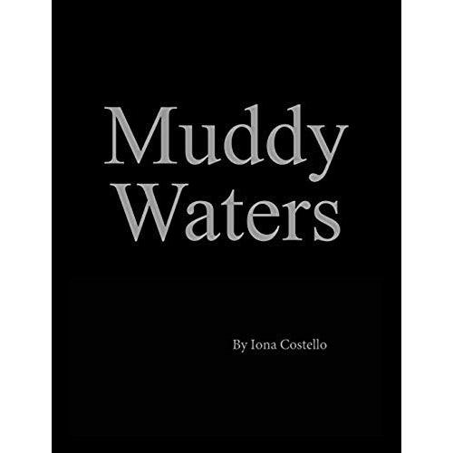 Muddy Waters