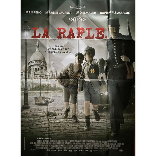 La Rafle - Affiche Originale De Cinéma - Format 120x160 Cm - Un Film De Roselyne Bosch Avec Jean Reno, Mélanie Laurent, Gad Elmaleh, Raphaëlle Agogué, Sylvie Testud - Année 2010