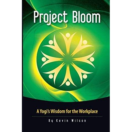 Wilson, K: Project Bloom