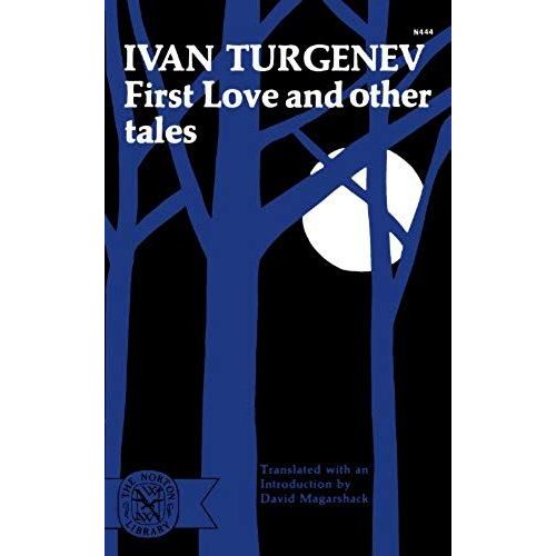First Love And Other Tales