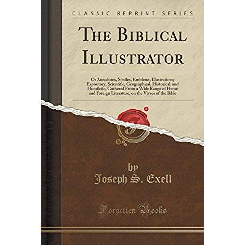 Exell, J: Biblical Illustrator