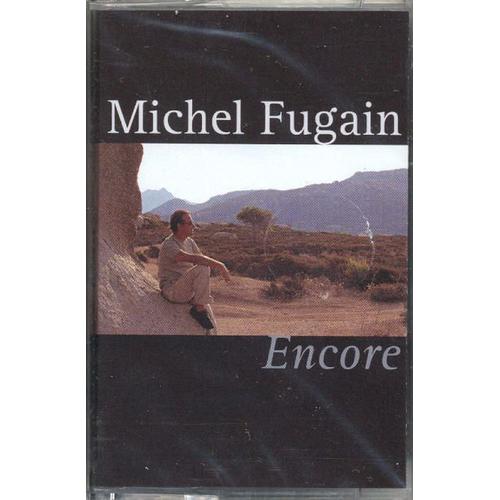 Fugain Michel - Encore - 11 Titres - Ref.5316574