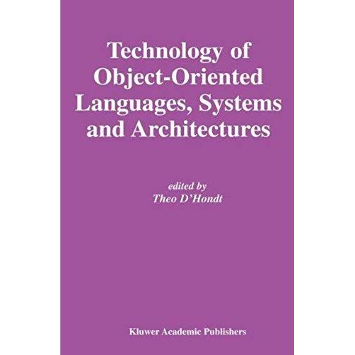 Technology Of Object-Oriented Languages, Systems And Architectures