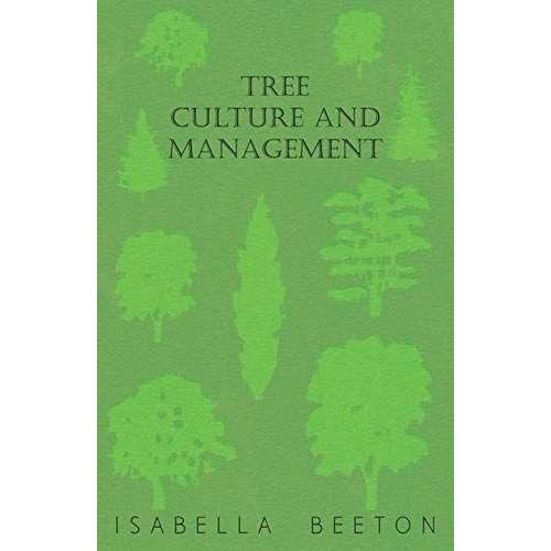 Tree Culture And Management