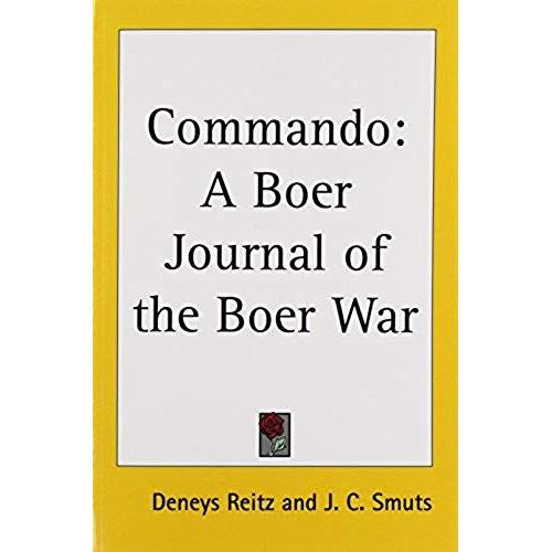 Commando: A Boer Journal Of The Boer War