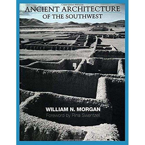 Ancient Architecture Of The Southwest