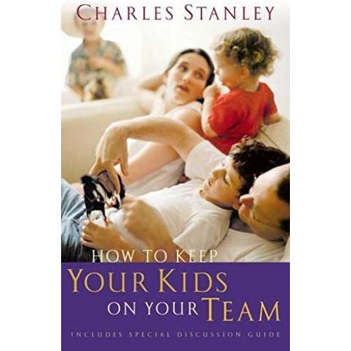How To Keep Your Kids On Your Team