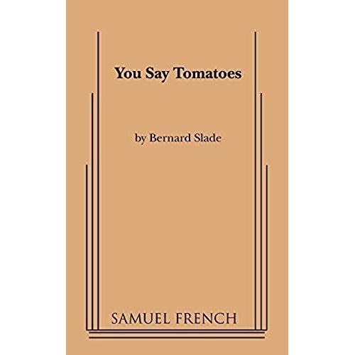 You Say Tomatoes