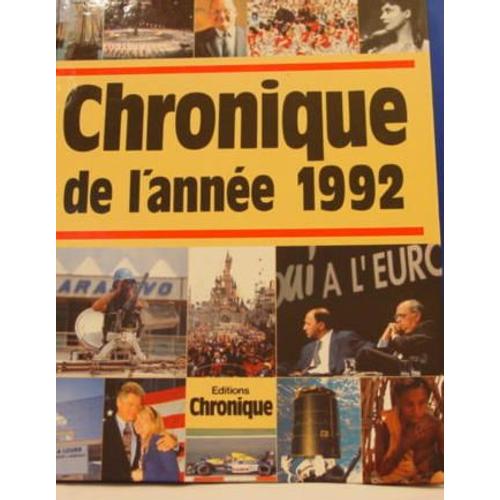 Chronique De L'année.... - Chronique De L'année 1992