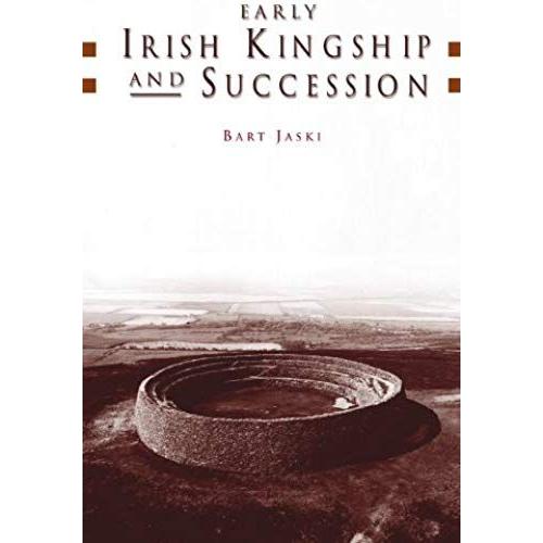 Early Irish Kingship & Success