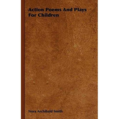 Action Poems And Plays For Children