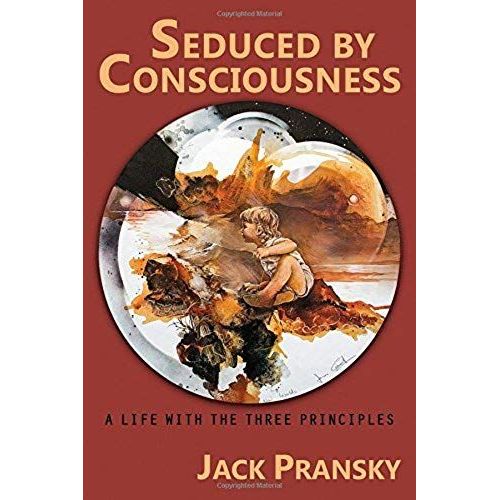 Seduced By Consciousness