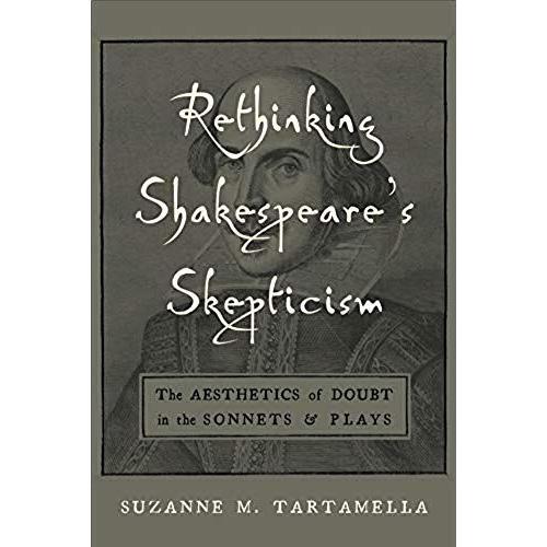 Rethinking Shakespeare's Skepticism