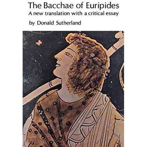 The Bacchae Of Euripides